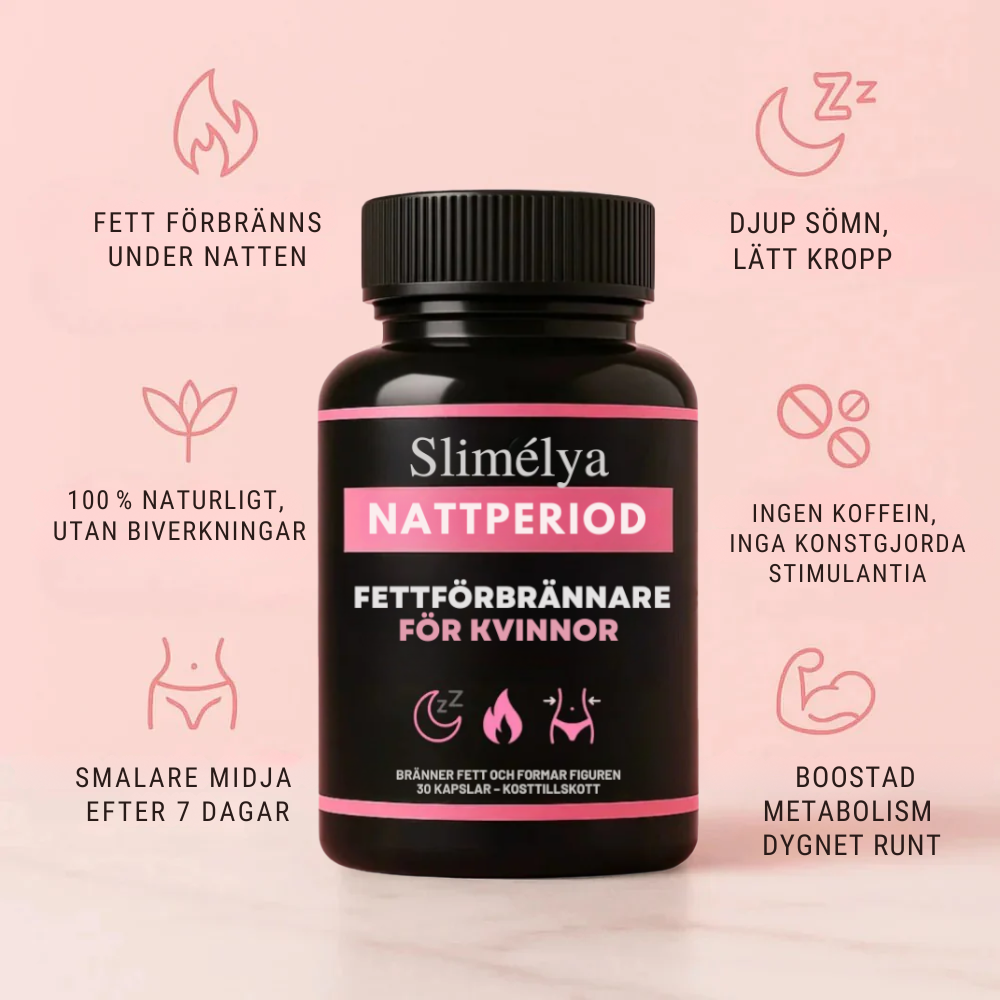 Slimélya® 100% naturlig fettförbrännare för natten